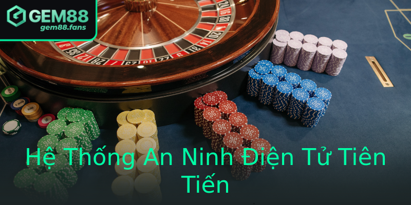 Hệ Thống An Ninh Điện Tử Tiên Tiến