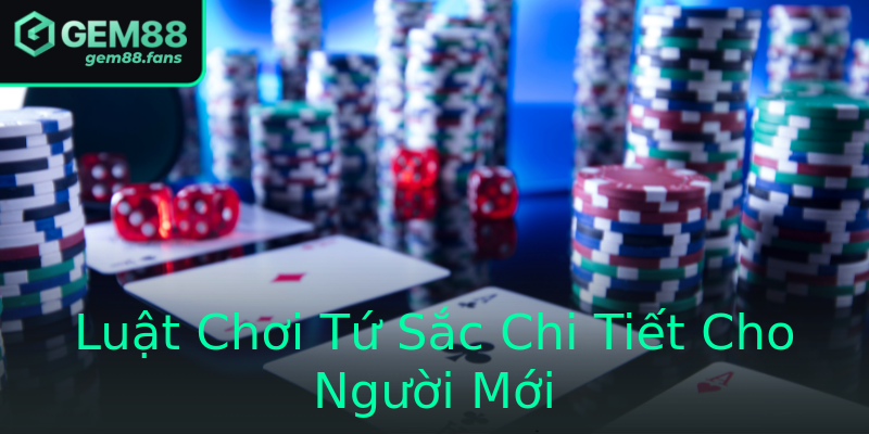 Luật Chơi Tứ Sắc Chi Tiết Cho Người Mới